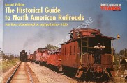 Book cover of The Historical Guide to North American Railroads  by DRURY, George H.; WILSON, Jeff & REBERG, Randy